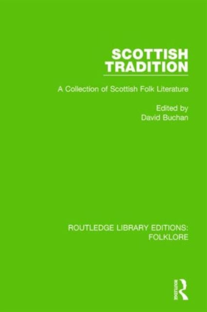 Book cover of: Scottish Tradition (RLE Folklore). By: David Buchan