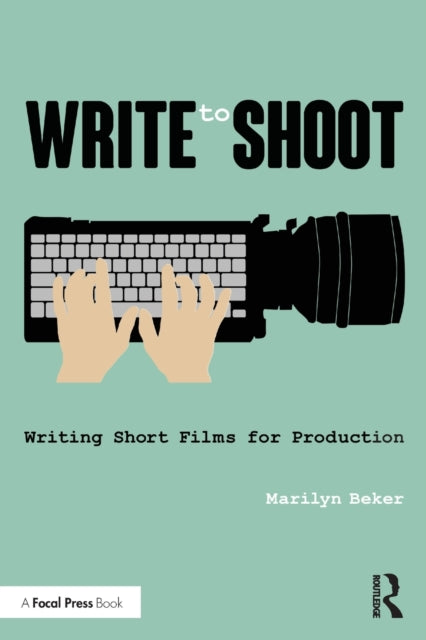 Book cover of: Write to Shoot. By: Marilyn Beker