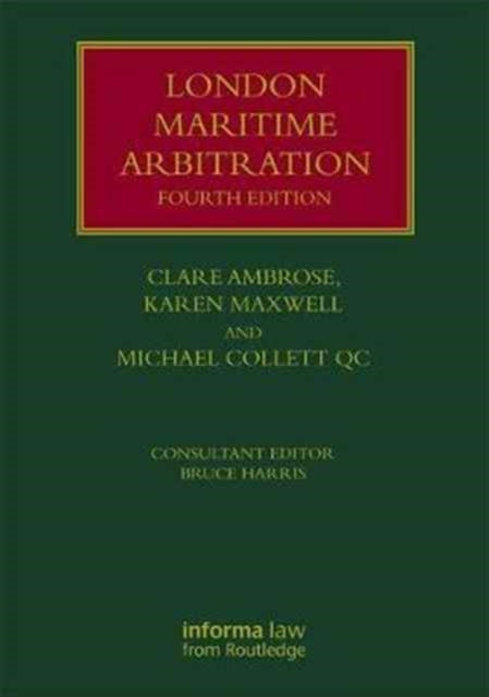 Book cover of: London Maritime Arbitration. By: Clare Ambrose