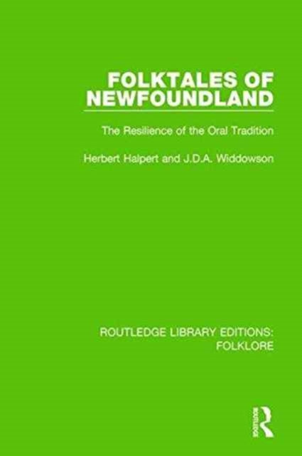 Book cover of: Folktales of Newfoundland (RLE Folklore). By: J. D. A. Widdowson