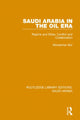 Book cover of: Saudi Arabia in the Oil Era (RLE Saudi Arabia). By: Mordechai Abir