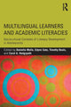 Book cover of: Multilingual Learners and Academic Literacies. By: Daniella Molle