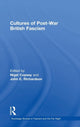 Book cover of: Cultures of Post-War British Fascism. By: Nigel Copsey
