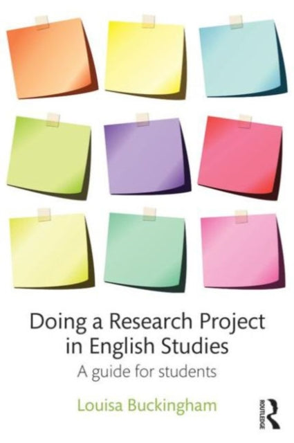 Book cover of: Doing a Research Project in English Studies. By: Louisa Buckingham