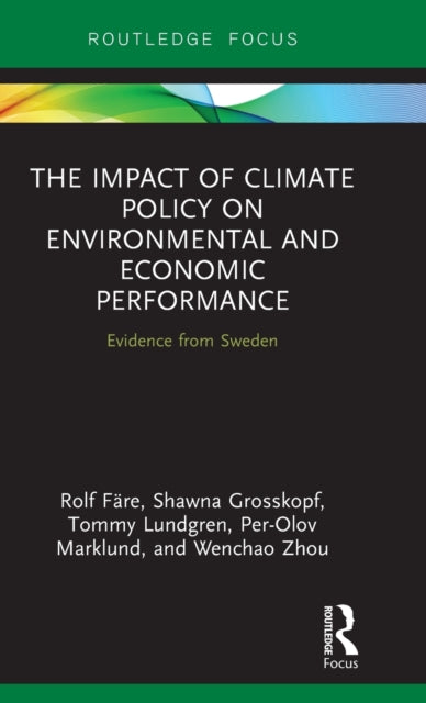 The Impact of Climate Policy on Environmental and Economic Performance