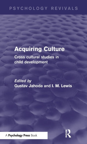 Acquiring Culture (Psychology Revivals)