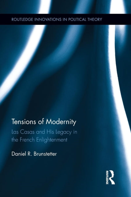 Book cover of: Tensions of Modernity. By: Daniel R. Brunstetter