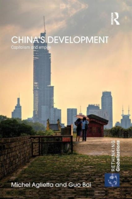 Book cover of: China's Development. By: Michel Aglietta