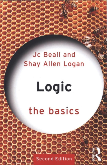 Book cover of: Logic: The Basics. By: Jc Beall