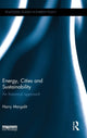 Book cover of: Energy, Cities and Sustainability. By: Harry Margalit