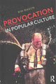 Book cover of: Provocation in Popular Culture. By: Bim Mason