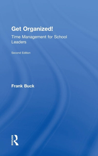 Book cover of: Get Organized!. By: Frank Buck