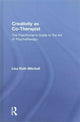 Book cover of: Creativity as Co-Therapist. By: Lisa Mitchell