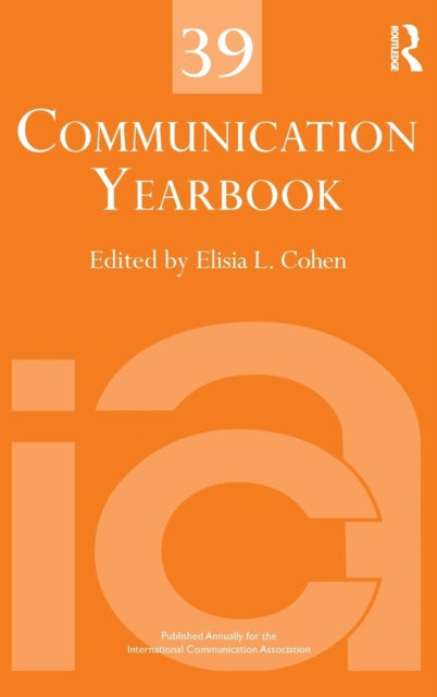 Book cover of: Communication Yearbook 39. By: Elisia L. Cohen