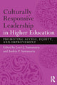 Book cover of: Culturally Responsive Leadership in Higher Education. By: Lorri Santamaría