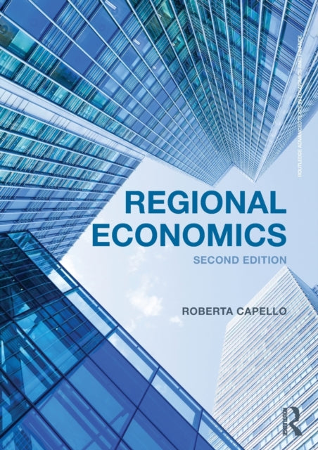 Book cover of: Regional Economics. By: Roberta Capello