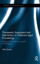 Book cover of: Therapeutic Assessment and Intervention in Childcare Legal Proceedings. By: Mike Davies