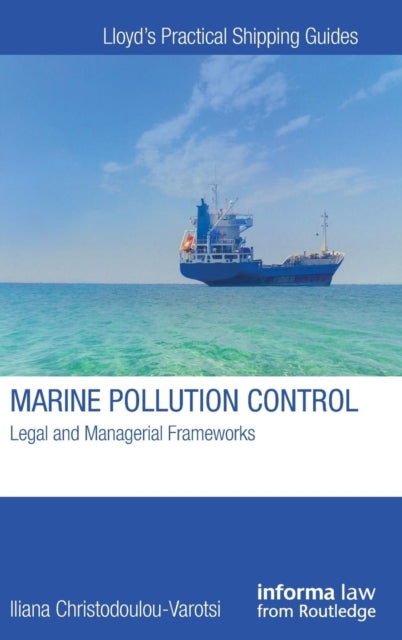 Book cover of: Marine Pollution Control. By: Iliana Christodoulou-Varotsi