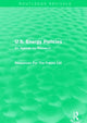 Book cover of: U.S. Energy Policies (Routledge Revivals). By: Resources For The Future Ltd