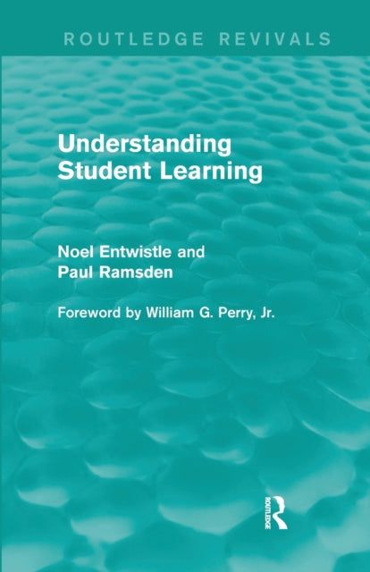 Book cover of: Understanding Student Learning (Routledge Revivals). By: Noel Entwistle