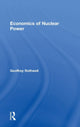 Book cover of: Economics of Nuclear Power. By: Geoffrey Rothwell