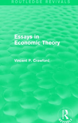 Essays in Economic Theory (Routledge Revivals)