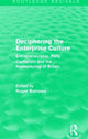 Book cover of: Deciphering the Enterprise Culture (Routledge Revivals). By: Roger Burrows