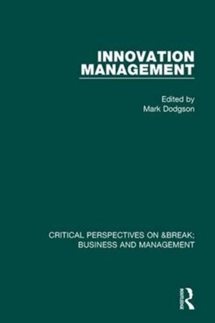Book cover of: Innovation Management vol I. By: Mark Dodgson