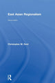 Book cover of: East Asian Regionalism. By: Christopher M. Dent