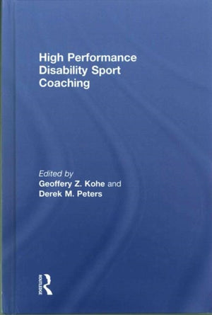 High Performance Disability Sport Coaching