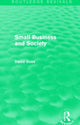 Book cover of: Small Business and Society (Routledge Revivals). By: David Goss