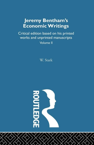 Jeremy Bentham's Economic Writings