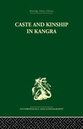 Caste and Kinship in Kangra