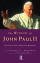 Book cover of: Wisdom of John Paul II. By: Nick Nick Bakalar