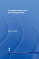Book cover of: Professionalism and Accounting Rules. By: Brian P. West