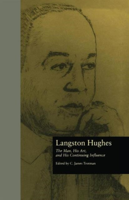 Book cover of: Langston Hughes. By: C. James Trotman