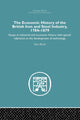 Book cover of: Economic HIstory of the British Iron and Steel Industry. By: Alan Birch