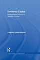 Book cover of: Gendered Capital. By: Sally Ann Davies-Netzley