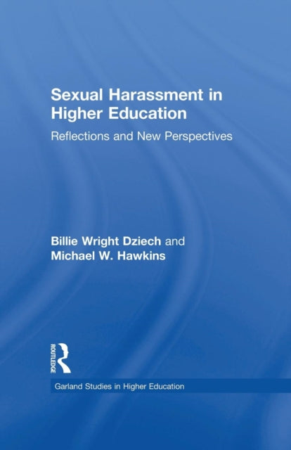 Book cover of: Sexual Harassment and Higher Education. By: Billie Wright Dziech