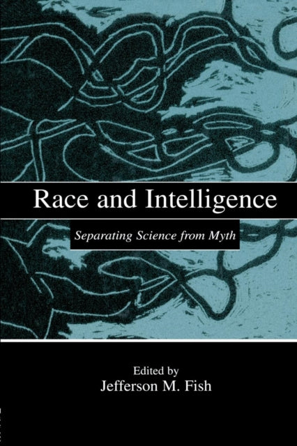 Book cover of: Race and Intelligence. By: Jefferson M. Fish