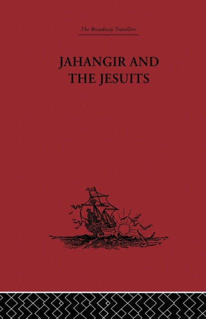 Book cover of: Jahangir and the Jesuits. By: From the Relations of Fernão Guerreiro