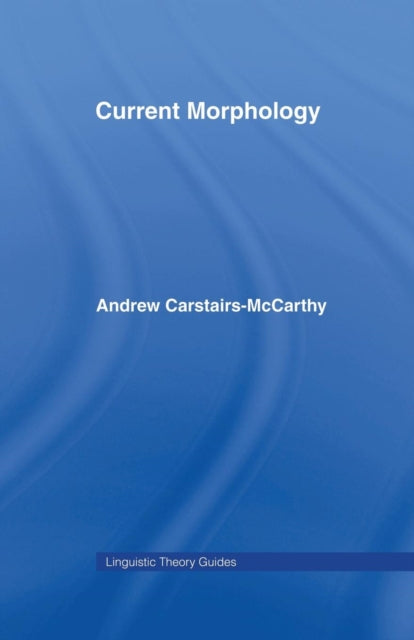 Current Morphology