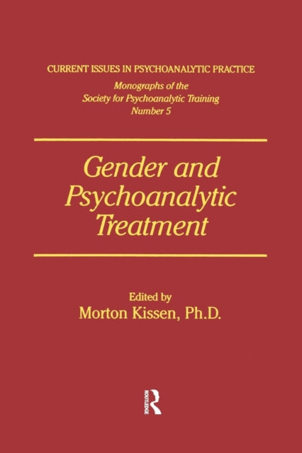 Book cover of: Gender And Psychoanalytic Treatment. By: Morton Kissen