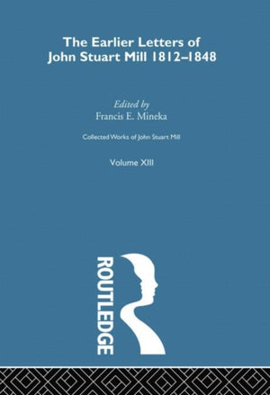 Collected Works of John Stuart Mill