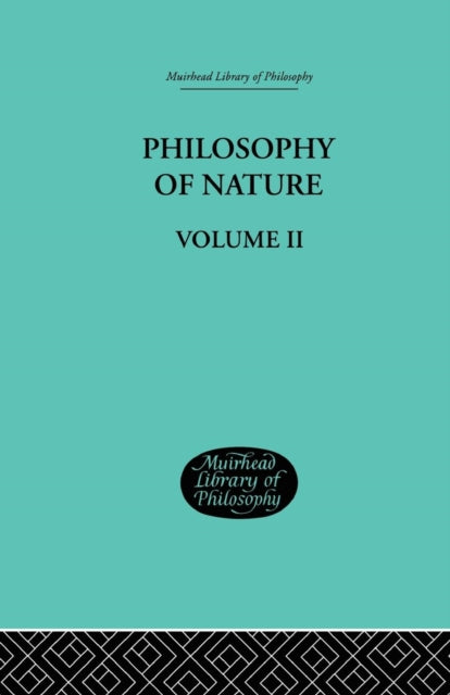 Book cover of: Hegel's Philosophy of Nature. By: Hegel, G W F, G. W. F.