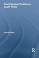 Book cover of: Dialectical Tradition in South Africa. By: Andrew Nash