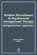 Student Recruitment in Psychosocial Occupational Therapy