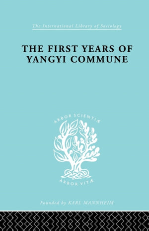 First Years of Yangyi Commune