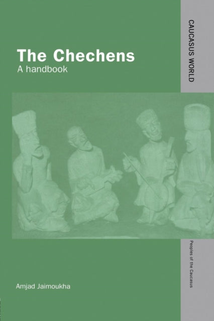 Book cover of: Chechens. By: Amjad Jaimoukha