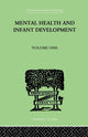 Book cover of: Mental Health And Infant Development. By: Soddy, Kenneth, Kenneth